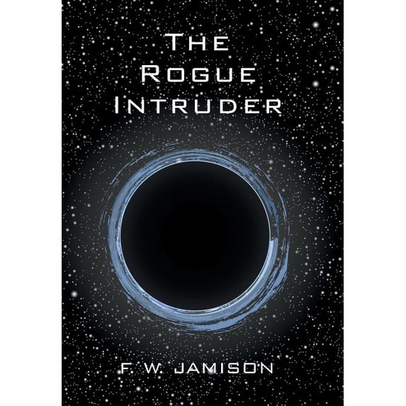 The Rogue Intruder