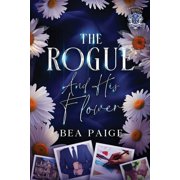 The Rogue and His Flower, Paperback