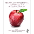 thumbnail image 1 of The Role of Functional Food Security in Global Health, (Paperback), 1 of 1