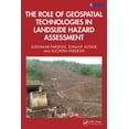 thumbnail image 1 of The Role of Geospatial Technologies in Landslide Hazard Assessment, (Hardcover), 1 of 1