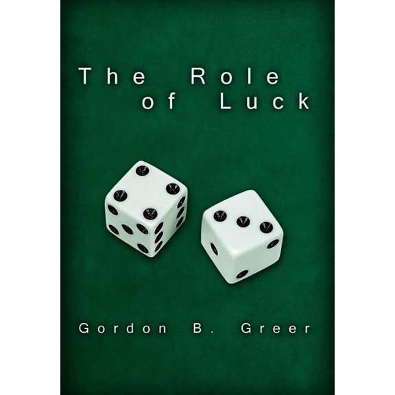 The Role of Luck (Hardcover)