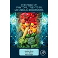 thumbnail image 1 of The Role of Phytonutrients in Metabolic Disorders, 9780128243565, Paperback, 1, 1 of 1