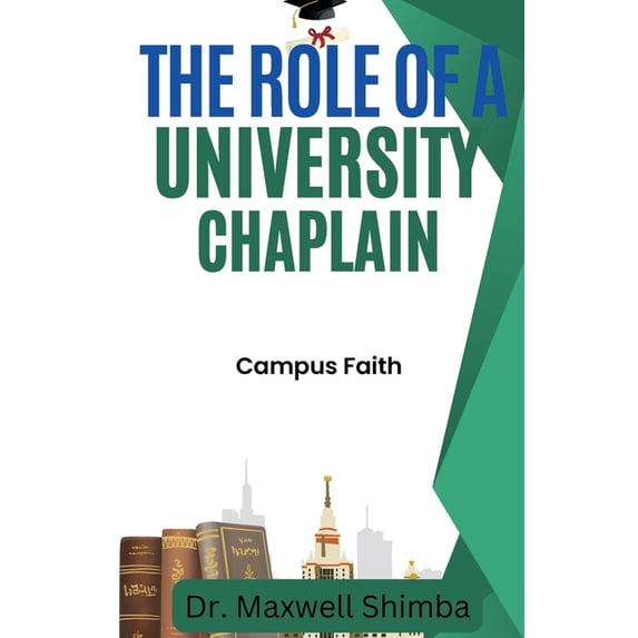 The Role of a University Chaplain, (Paperback)