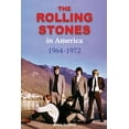 thumbnail image 1 of The Rolling Stones in America 1964-1972, (Paperback), 1 of 1