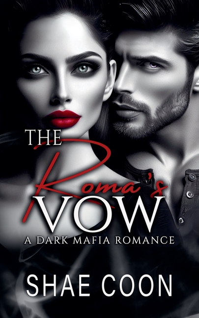 The Roma Mafia The Roma's Vow, Book 4, (Paperback) - Walmart.com