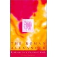 thumbnail image 1 of Pre-Owned The Roman Alexander : Reading a Cultural Myth (Paperback) 9780859896788, 1 of 1