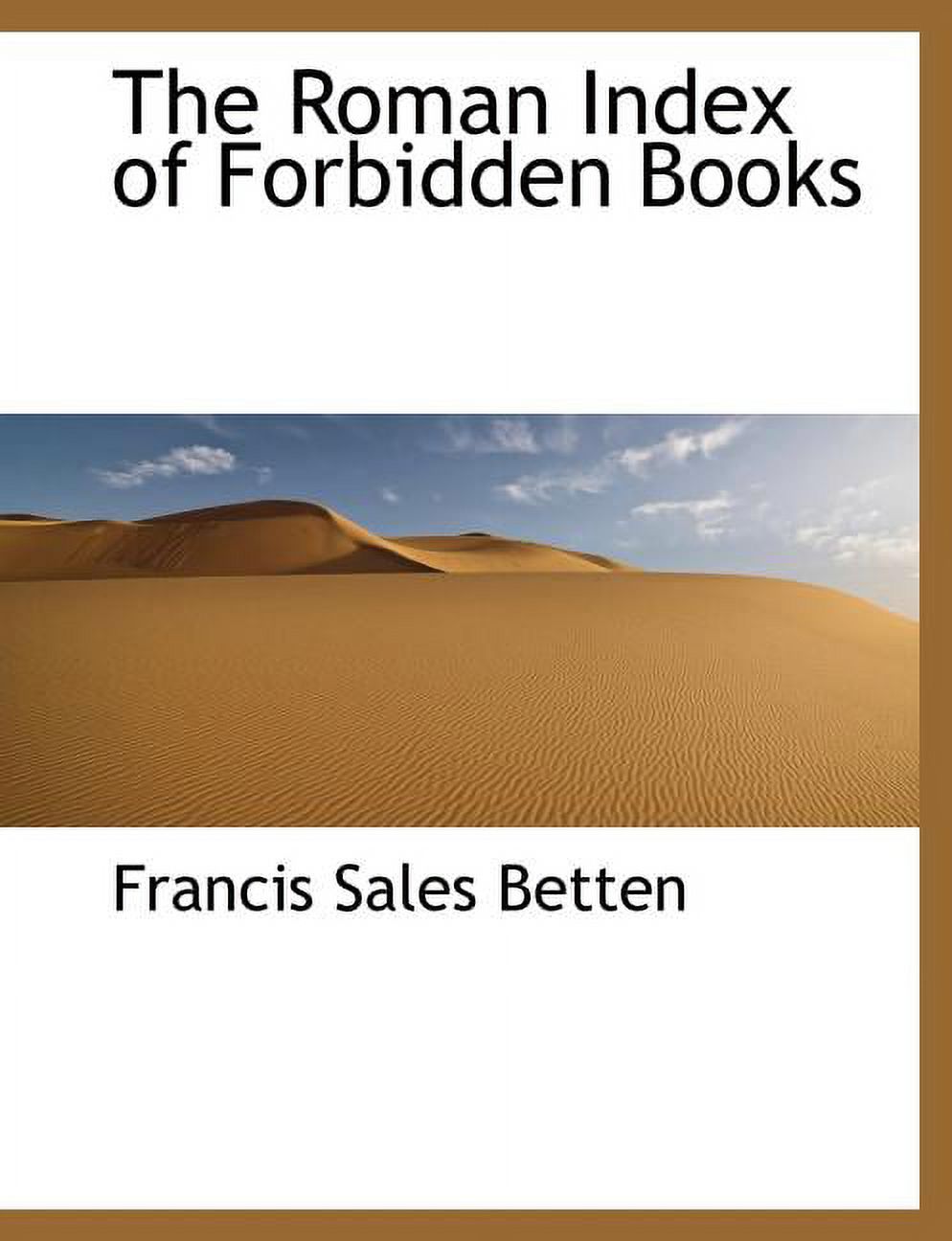 The Roman Index of Forbidden Books (Paperback)