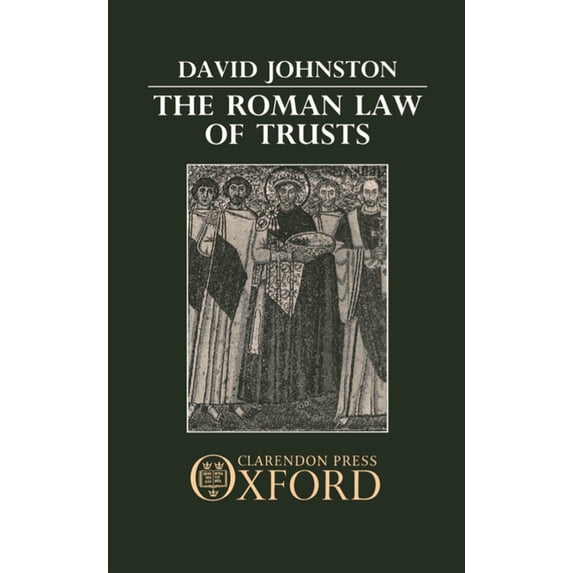 The Roman Law of Trusts, (Hardcover)