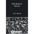 thumbnail image 1 of Pre-Owned The Roman Novel (Paperback) 1853994502 9781853994500, 1 of 1