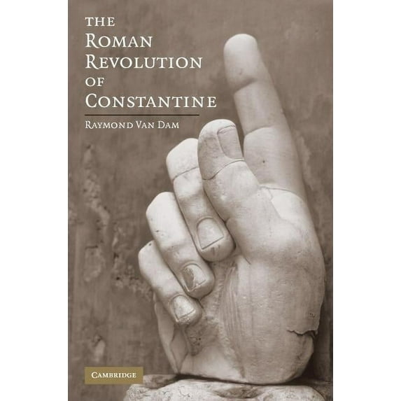 The Roman Revolution of Constantine, (Hardcover)