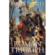 The Roman Triumph, Paperback