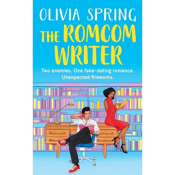 The Romance Library The Romcom Writer: Two enemies. One fake-dating romance. Unexpected fireworks., Book 3, (Paperback)