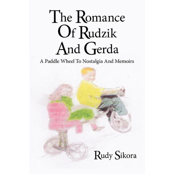 The Romance Of Rudzik And Gerda (Paperback)