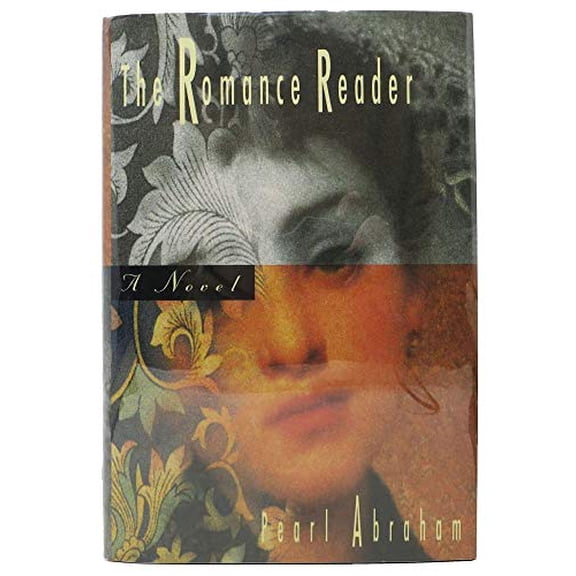 Pre-Owned The Romance Reader Hardcover Pearl Abraham