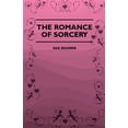 thumbnail image 1 of The Romance of Sorcery (Paperback), 1 of 1