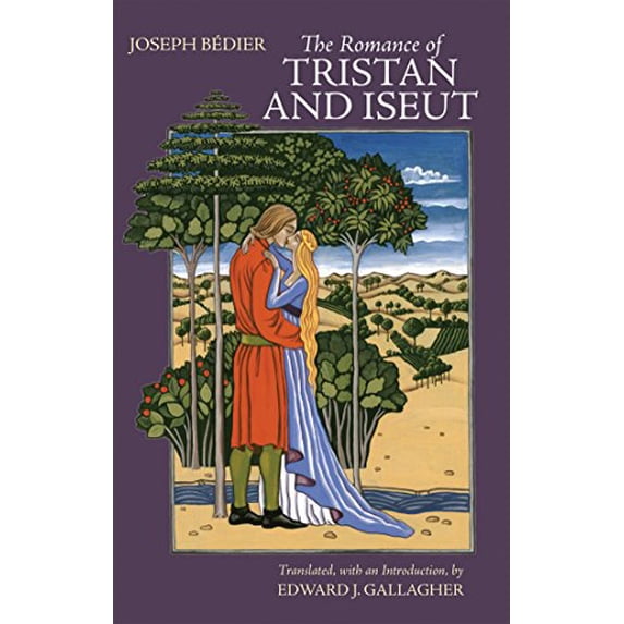 Pre-Owned The Romance of Tristan and Iseut (Hackett Classics) (Paperback) 1603849009 9781603849005