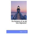 thumbnail image 1 of The Romance of an Old Time Shipmaster Hardcover, 1 of 1