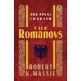 thumbnail image 1 of Pre-Owned The Romanovs: The Final Chapter (Hardcover) 0679645632 9780679645634, 1 of 1