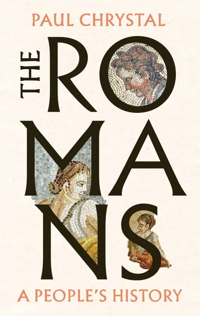 The Romans: A People's History, (Hardcover)