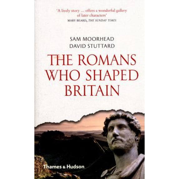Pre-Owned The Romans Who Shaped Britiain (Paperback) /anglais (Paperback) 0500292604 9780500292600