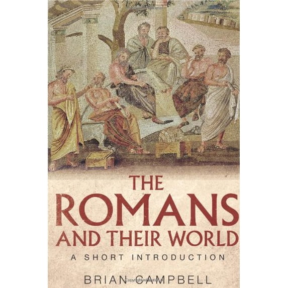 Pre-Owned The Romans and Their World: A Short Introduction Hardcover