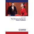 thumbnail image 1 of The Romany Justice for Peace Tradition (Paperback), 1 of 1