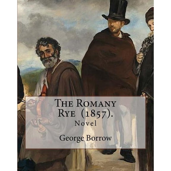 The Romany Rye (1857). by: George Borrow: The Romany Rye Is a Novel by George Borrow, Written in 1857 as a Sequel to Lavengro (1851).