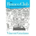 thumbnail image 1 of The Romeo Club: Restless Old Men Eating Out, (Paperback), 1 of 1