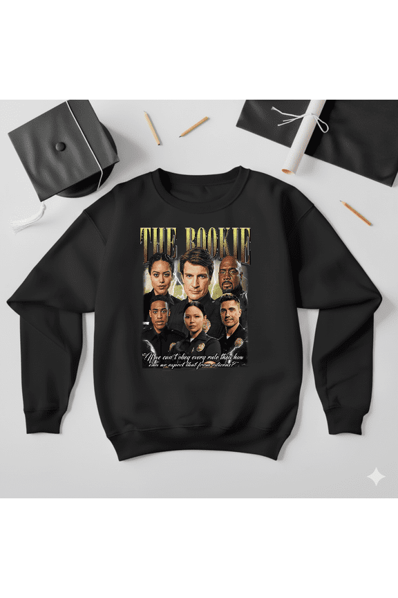 The Rookie Limited Edition Classic TV Show Fan Retro Sweatshirt V41320, up to size 5XL