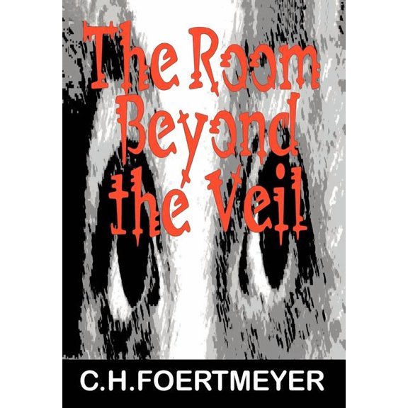 The Room Beyond the Veil, (Hardcover)