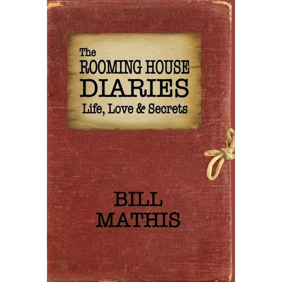The Rooming House Diaries (Paperback)