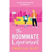 The Roommate Experiment, (Hardcover)