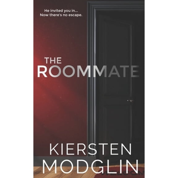 Pre-Owned The Roommate (Paperback 9798713385651) by Kiersten Modglin