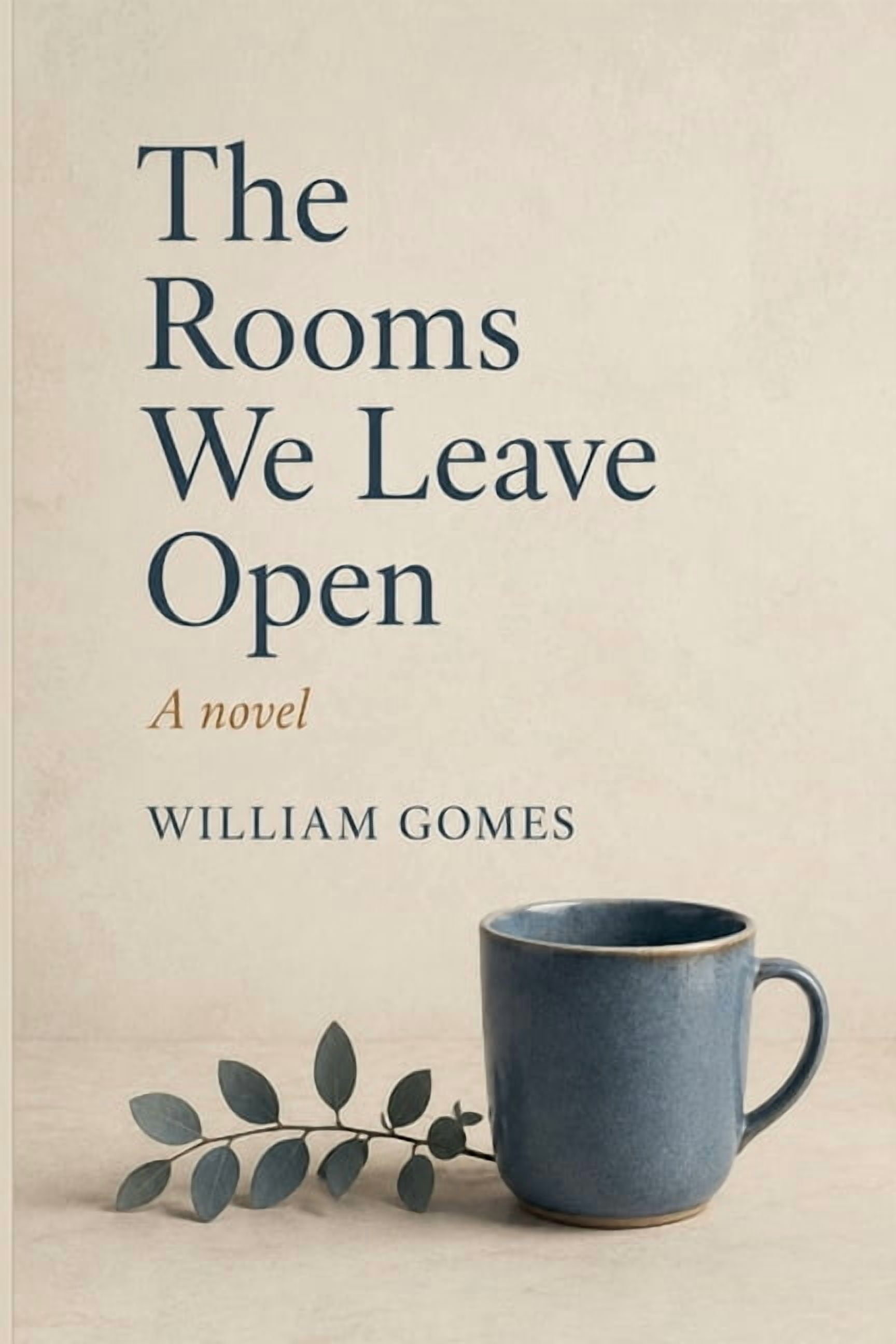 The Rooms We Leave Open, (Paperback)