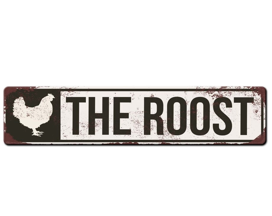 The Roost Chicken Coop Metal Outdoor Sign Fancy Chicken Coop Sign Hen House Sign Backyard Chicken Farmhouse Sign Size: 4 x 16 Inch