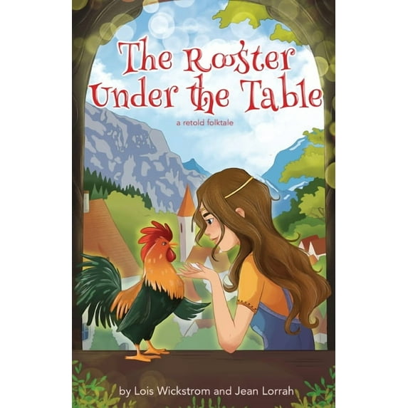 The Rooster Under the Table, (Paperback)