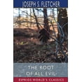 thumbnail image 1 of The Root of All Evil (Esprios Classics) (Paperback), 1 of 1