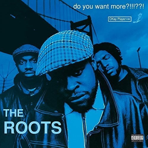 The Roots - Do You Want More?!!!??! - Music & Performance - Vinyl