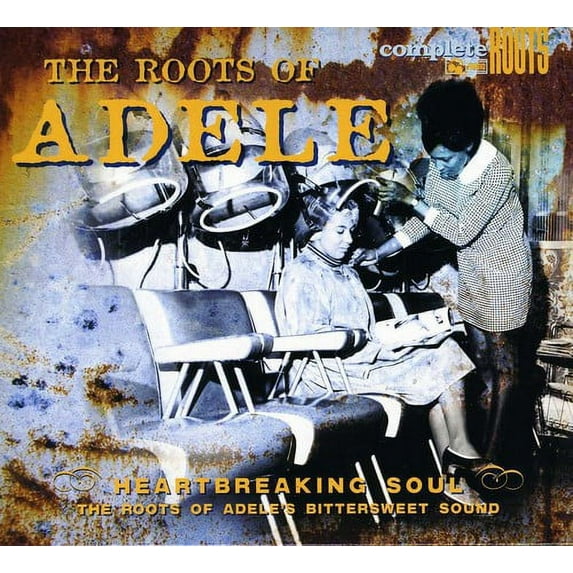 The Roots Of Adele