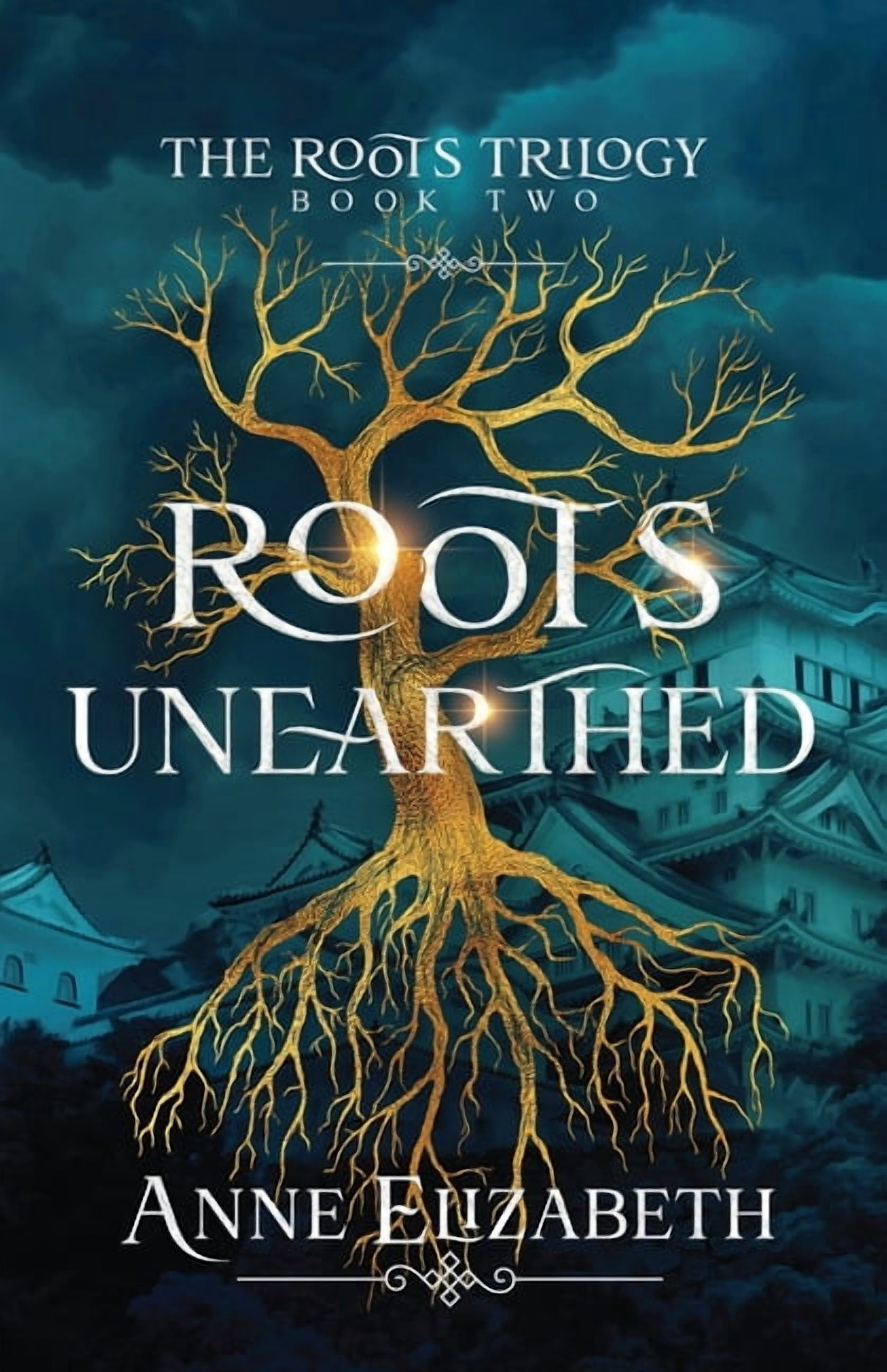 The Roots Trilogy Roots Unearthed, Book 2, (Paperback) - Walmart.com