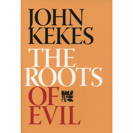 Pre-Owned The Roots of Evil (Hardcover) 0801443687 9780801443688