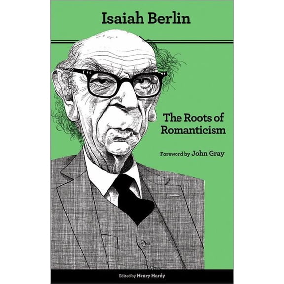 The Roots of Romanticism: Second Edition, (Paperback)