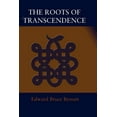 thumbnail image 1 of The Roots of Transcendence (Paperback), 1 of 1