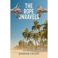 thumbnail image 1 of The Rope Unravels, (Paperback), 1 of 1