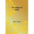 thumbnail image 1 of The Rope of Gold, (Paperback), 1 of 1