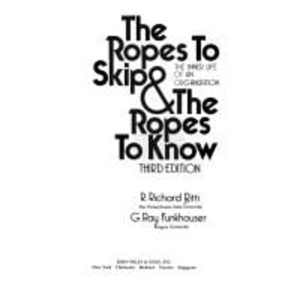 Pre-Owned The Ropes to Skip and the Ropes to Know: Studies in Organizational Behavior (Hardcover) 0471850934 9780471850939