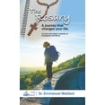 thumbnail image 1 of The Rosary: A Journey That Changes Your Life, (Paperback), 1 of 1