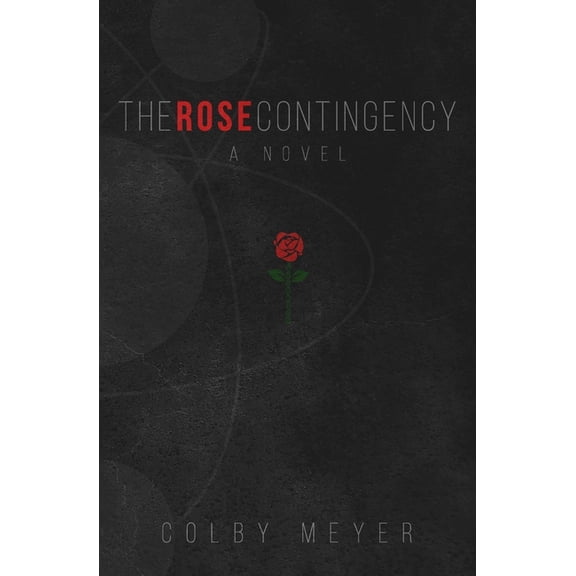 The Rose Contingency, (Paperback)