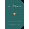 thumbnail image 1 of The Rose Cross Order (Hardcover), 1 of 1