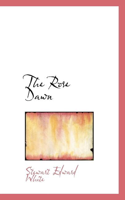 The Rose Dawn (Paperback)